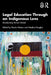Legal Education Through an Indigenous Lens: Decolonising the Law School by Nicole Watson