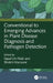 Conventional to Emerging Advances in Plant Disease Diagnosis and Pathogen Detection by Sajad Un Nabi