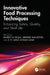 Innovative Food Processing Techniques: Enhancing Safety, Quality, and Shelf Life by Rayees Ul Islam, Arshied Manzoor, Z. R. Azaz Ahmad Azad
