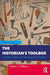 The Historian's Toolbox by Williams, Robert C.