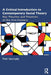 A Critical Introduction to Contemporary Social Theory: Key Theories and Theorists of the 21st Century by Piotr Sztompka