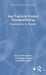 Key Topics in Clinical Neuropsychology: From Science to Practice by Sara Da Silva Ramos, Christopher Byrne, Rudi Coetzer