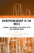 Entrepreneurship in the BRICS: Economic Development and Growth in the Post-Pandemic World by Ndivhuho Tshikovhi, Fulufhelo Netswera, Ravinder Rena