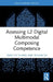 Assessing L2 Digital Multimodal Composing Competence by Emily Di Zhang