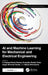 AI and Machine Learning for Mechanical and Electrical Engineering by T. Rajasanthosh Kumar