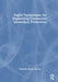 Digital Technologies for Engineering Construction Information Productivity by Fonbeyin Henry Abanda