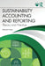 Sustainability Accounting and Reporting: Theory and Practice by Rashedul Hasan