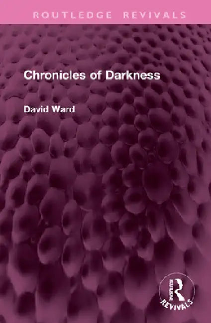 Chronicles of Darkness by David Ward