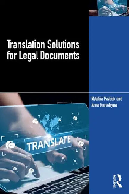 Translation Solutions for Legal Documents by Nataliia Pavliuk