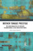 Mother Tongue Prestige: The Sociolinguistics of Privilege In Urban Middle-Class Education In India by Jessica Sujata Chandras