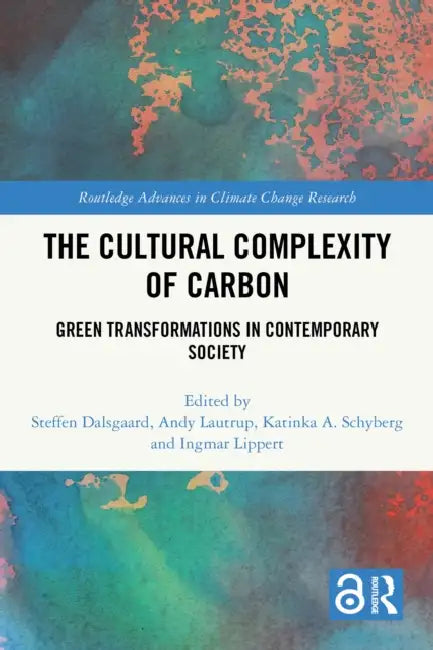The Cultural Complexity of Carbon by Steffen Dalsgaard