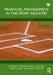 Financial Management in the Sport Industry by Matthew T. Brown, Daniel A. Rascher, Mark S. Nagel