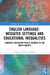 English Language-Mediated Settings and Educational Inequalities by Prashneel Ravisan Goundar