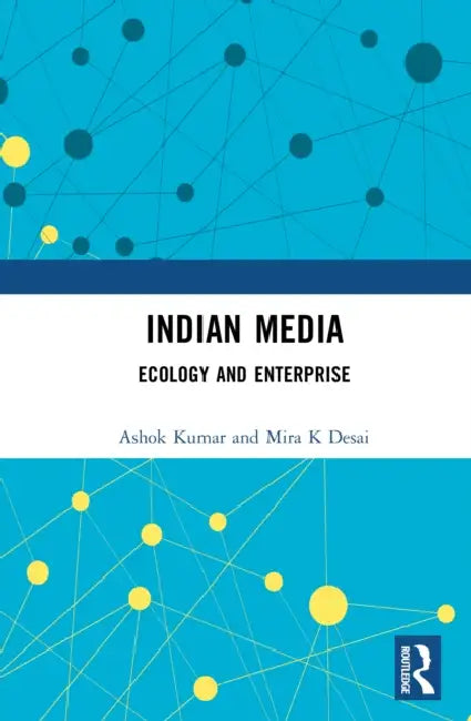 Indian Media by Ashok Kumar