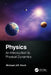 Physics: An Introduction to Physical Dynamics by Michael J. R. Hoch