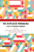 The Displaced Rohingyas: A Tale of A Vulnerable Community by SK Tawfique M Haque, Bulbul Siddiqi, Mahumdur Rahman Bhuiyan