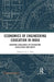 Economics of Engineering Education in India: Growing Challenges of Expansion, Excellence and Equity by Jandhyala B.G. Tilak