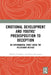 Emotional Development and Youths' Predisposition to Deception: An Experimental Study Using the Polygraph Method by Oleksiy Chebykin