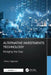 Alternative Investments Technology: Bridging the Gap by Ankur Agarwal