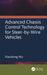 Advanced Chassis Control Technology for Steer-by-Wire Vehicles by Xiaodong Wu