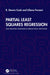 Partial Least Squares Regression: And Related Dimension Reduction Methods by R. Dennis Cook