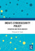 India's Cybersecurity Policy: Evolution and Trend Analyses by Thangjam K. Singh