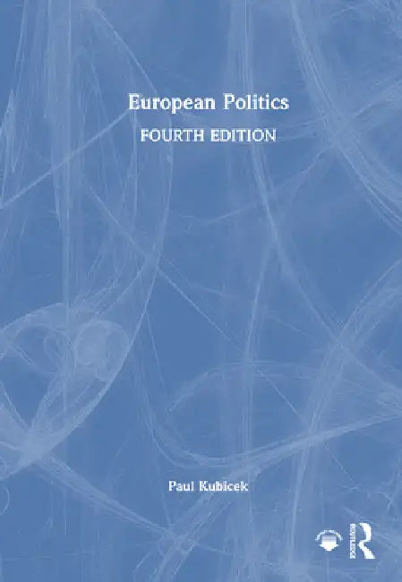 European Politics by Paul Kubicek