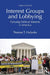Interest Groups and Lobbying by Holyoke, Thomas T.
