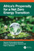 Africa’s Propensity for a Net Zero Energy Transition by Samuel Chukwujindu Nwokolo