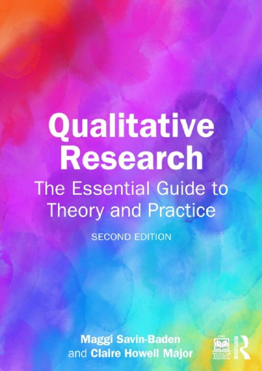 Qualitative Research  by Maggi Savin-Baden