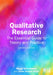 Qualitative Research  by Maggi Savin-Baden