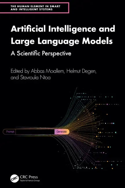 Artificial Intelligence and Large Language Models: A Scientific Perspective by Moallem Abbas