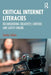 Critical Internet Literacies by Cohen, Jamie