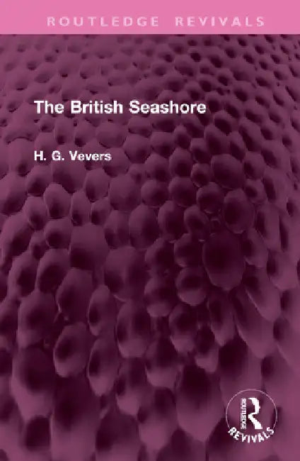 The British Seashore by H. G. Vevers