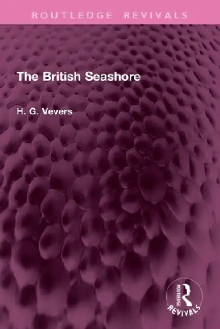 The British Seashore by H. G. Vevers
