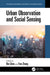 Urban Observation and Social Sensing by Bin Chen