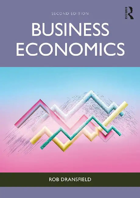 Business Economics by Rob Dransfield