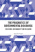 The Pragmatics of Governmental Discourse: Resilience, Sustainability and Wellbeing by Ayan-Yue Gupta