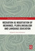 Mediation as Negotiation of Meanings, Plurilingualism and Language Education by Bessie Dendrinos