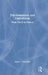 Psychoanalysis and Catholicism: From Freud to Francis by Adam J. Schneider