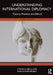 Understanding International Diplomacy: Theory, Practice and Ethics by Corneliu (University of Oxford, UK) Bjola