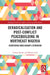 Deradicalisation and Post-Conflict Peacebuilding in Northeast Nigeria: Countering Boko Haram's Extremism by Usman Sambo