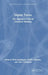 Digital Twins: For Superior Clinical Decision Making by Nilmini Wickramasinghe