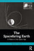 The Spacefaring Earth by Smith, Michael G.