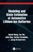 Modeling and State Estimation of Automotive Lithium-Ion Batteries by Shunli Wang