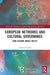 European Networks and Cultural Governance by Carlotta Scioldo