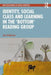 Identity, Social Class and Learning in the 'Bottom' Reading Group by Jess Anderson