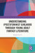 Understanding (Post)feminist Girlhood Through Young Adult Fantasy Literature by Elizabeth Little