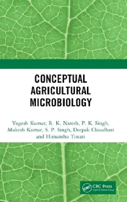 Conceptual Agricultural Microbiology by Yogesh Kumar