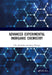 Advanced Experimental Inorganic Chemistry by V. K. Ahluwalia